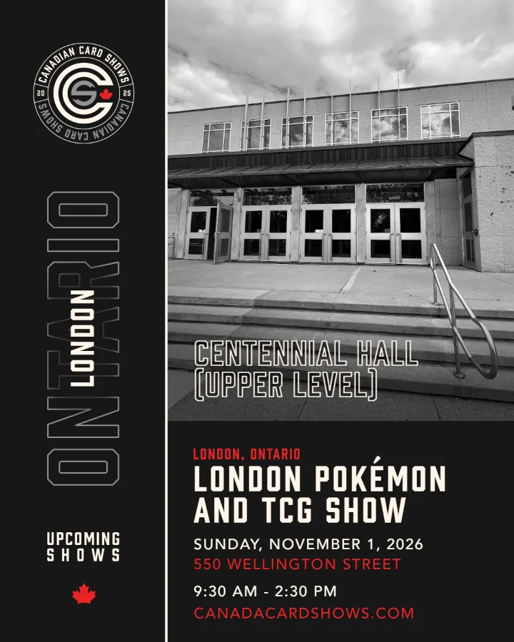 London Pokémon And TCG Show poster: Sunday, November 1, 2026, 9:30 AM – 2:30 PM, Centennial Hall (Upper Level)