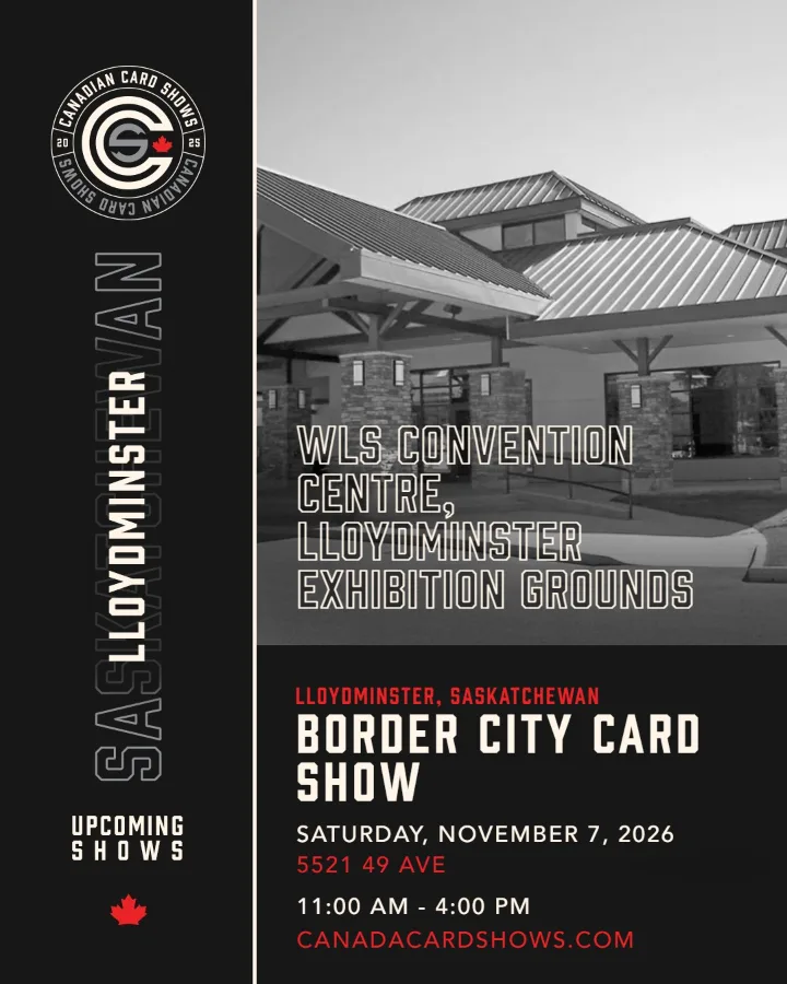 Border City Card Show poster: Saturday, November 7, 2026, 11:00 AM – 4:00 PM, WLS Convention Centre, Lloydminster Exhibition Grounds